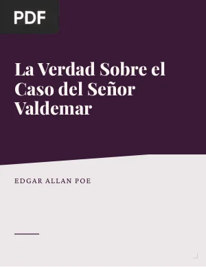 La Verdad Sobre el Caso del Señor Valdemar
