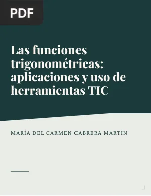 Las funciones trigonométricas: aplicaciones y uso de herramientas TIC