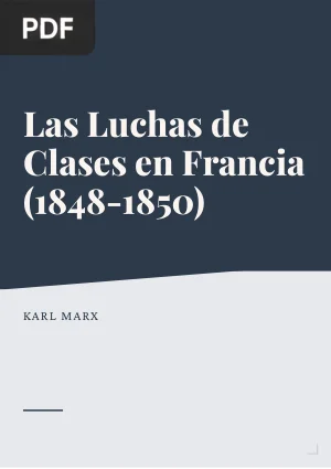 Las luchas de clases en Francia de 1848 a 1850