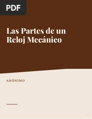 Las Partes de un Reloj Mecánico
