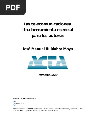 Las telecomunicaciones - Una herramienta esencial para los autores