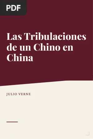 Las Tribulaciones de un Chino en China