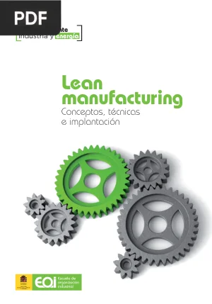 Lean manufacturing: conceptos, técnicas e implantación