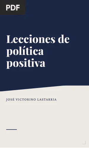 Lecciones de política positiva