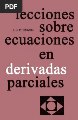 Lecciones sobre Ecuaciones en Derivadas Parciales