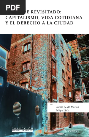 Lefebvre revisitado: capitalismo, vida cotidiana y el derecho a la ciudad