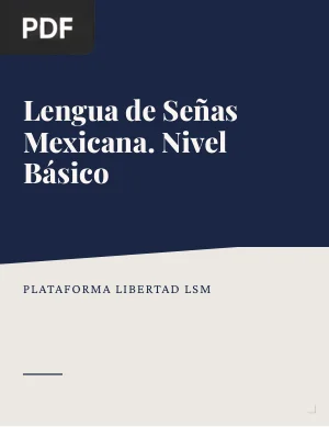 Lengua de Señas Mexicana. Nivel Básico