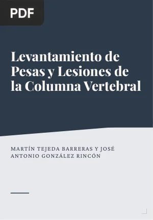 Levantamiento de pesas y lesiones de la columna vertebral (Artículo)
