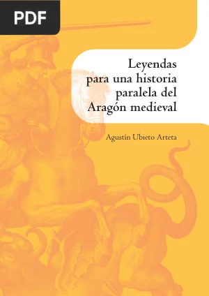Leyendas para una historia paralela del Aragón medieval