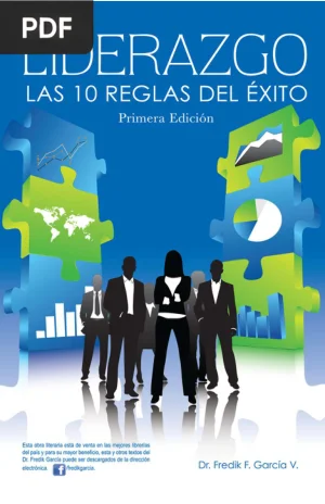 Liderazgo. Las 10 reglas del éxito