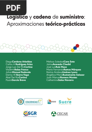 Logística y cadena de suministro: Aproximaciones teórico-prácticas
