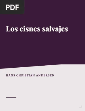 Los cisnes salvajes