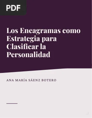 Los Eneagramas como Estrategia para Clasificar la Personalidad