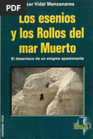 Los esenios y los Rollos del mar Muerto