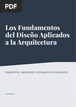 Los Fundamentos del Diseño Aplicados a la Arquitectura