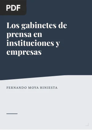 Los gabinetes de prensa en instituciones y empresas