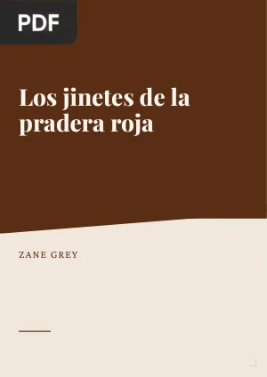 Los jinetes de la pradera roja