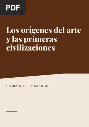 Los orígenes del arte: la prehistoria y las primeras civilizaciones