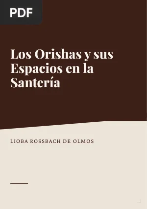 Los orishas y sus espacios: la relocalización de la santería
