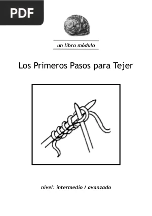 Los Primeros Pasos para Tejer