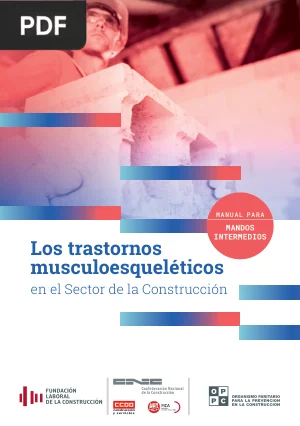 Los trastornos musculoesqueléticos en el sector de la construcción