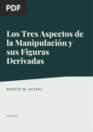 Los tres aspectos de la manipulación y sus figuras derivadas
