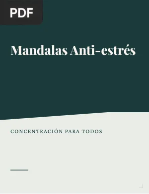 Mandalas. Anti-estrés y concentración para grandes y pequeños