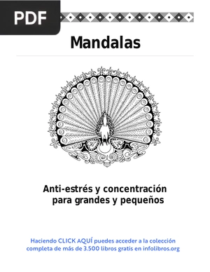 Mandalas. Anti-estrés y concentración para grandes y pequeños
