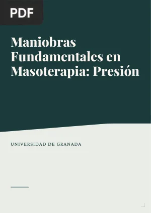 Maniobras Fundamentales en Masoterapia: Presión