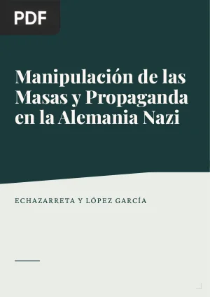 Manipulación de las masas y propaganda en la Alemania nazi