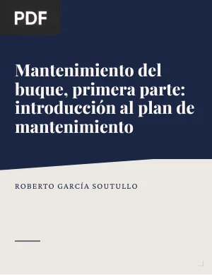 Mantenimiento del buque, primera parte: introducción al plan de mantenimiento