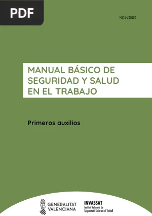 Manual Básico de Seguridad y Salud en el Trabajo: Primeros Auxilios