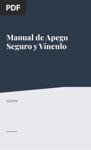 Manual de Apego Seguro y Vínculo