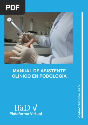 Manual de Asistente Clínico en Podología