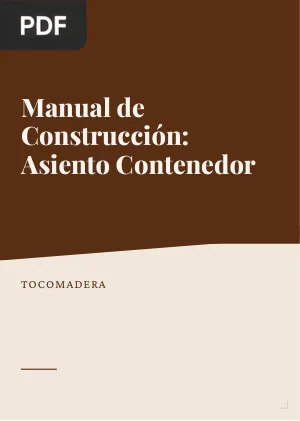 Manual de Construcción: Asiento Contenedor