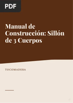 Manual de Construcción: Sillón de 3 Cuerpos
