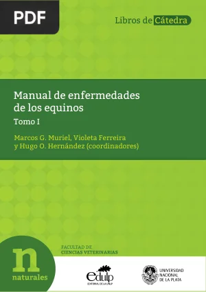 Manual de Enfermedades de los Equinos. Tomo I