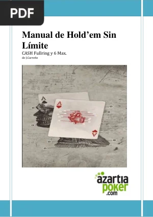 Manual de Hold'em Sin Límite. Cash Fullring y 6 Max