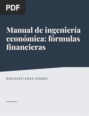 Manual de ingeniería económica: fórmulas financieras