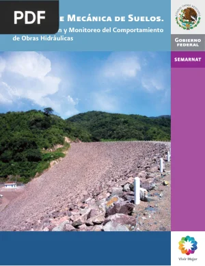 Manual de mecánica de suelos: instrumentación y monitoreo del comportamiento de obras hidráulicas