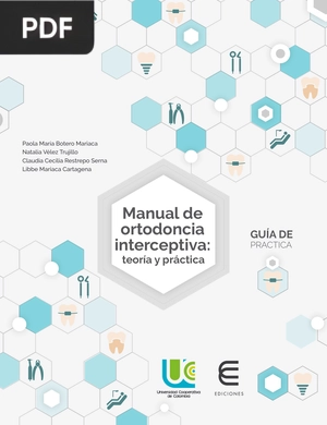 Manual de Ortodoncia Interceptiva - Teoría y Práctica