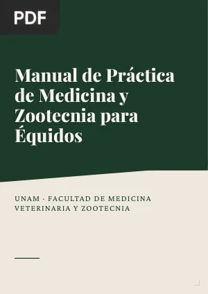 Manual de Práctica de Medicina y Zootecnia para Équidos