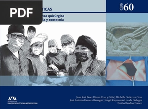 Manual de prácticas orientado a la enseñanza quirúrgica en medicina veterinaria y zootecnia