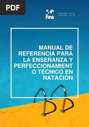 Manual de Referencia para la Enseñanza y Perfeccionamiento Técnico en Natación