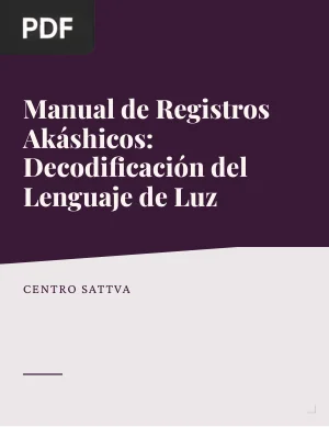 Manual de Registros Akáshicos: Decodificación del Lenguaje de Luz