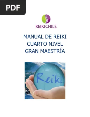 Manual de Reiki Cuarto Nivel, Gran Maestría
