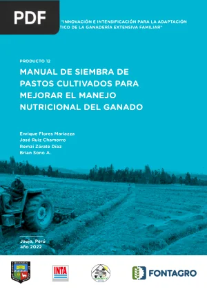 Manual de siembra de pastos cultivados para mejorar el manejo nutricional del ganado