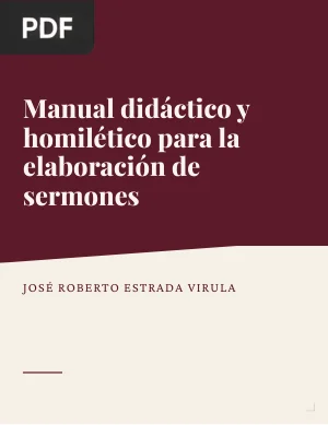 Manual didáctico y homilético para la elaboración de sermones