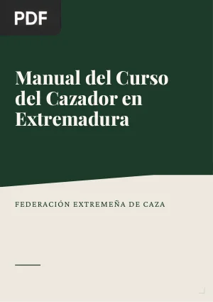 Manual para el curso del cazador en Extremadura
