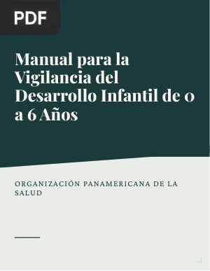 Manual para la Vigilancia del Desarrollo Infantil de 0 a 6 Años